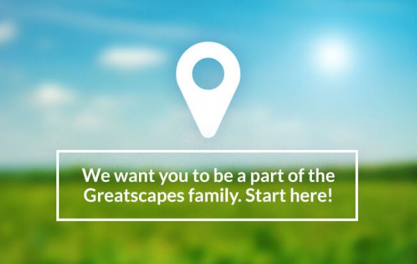 Join the Greatscapes Family